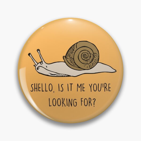 Item preview, Shello, ¿soy a mí a quien estás buscando? Camiseta Snail Funny Pun Hello designed and sold by Alma---.