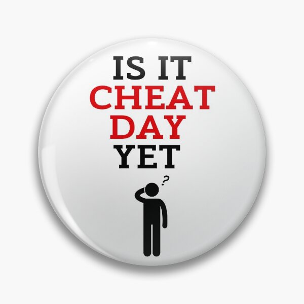 Artikelvorschau, Ist es schon Cheat Day? entworfen und verkauft von ZestyFruit.