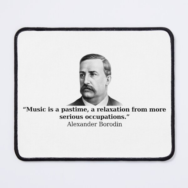 Item preview, Alexander Borodin designed and sold by Musicianst0re.