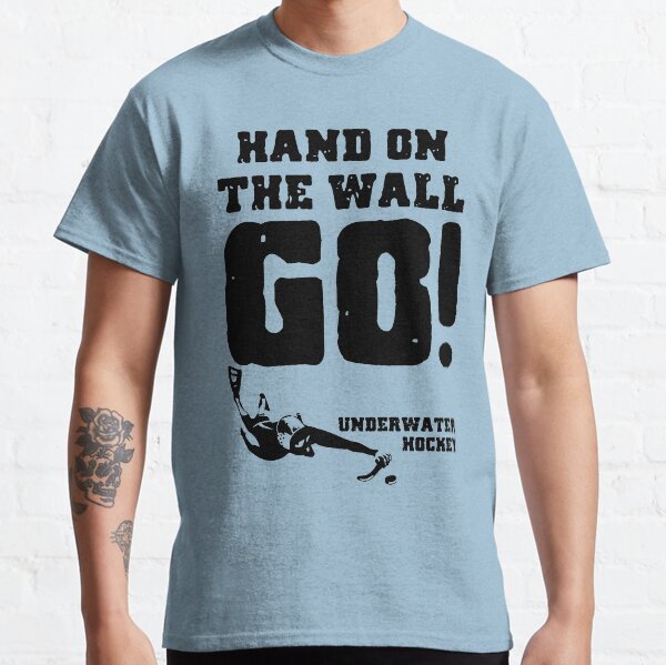Underwater Hockey Hand On The Wall Classic T-Shirt