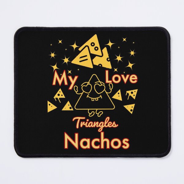 Item preview, My love triangles nachos. designed and sold by Everyday_wonder .