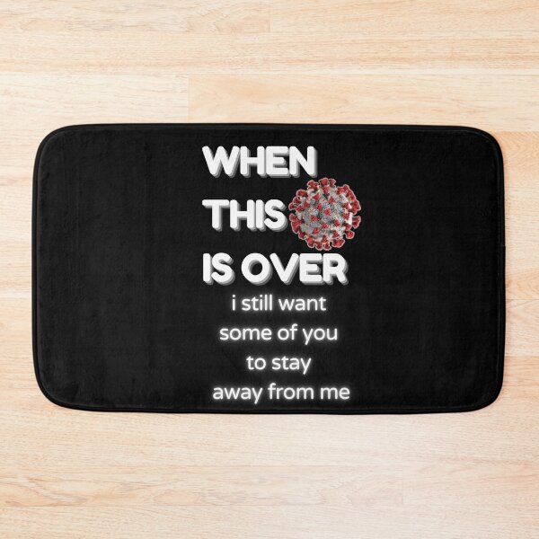 Item preview, When this virus is over 2021. design designed and sold by joliartmedia.