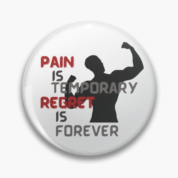 Item preview, Pain is temporary regret is forever, motivational quote for workout and study, inspirational saying, gift for men, gift for women designed and sold by Special-Art1.