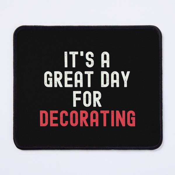 Item preview, It's a Great Day for Decorating designed and sold by kindxinn.