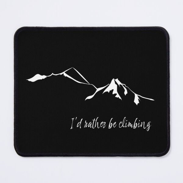 Item preview, I'd rather be climbing leewarddesign designed and sold by leewarddesign.