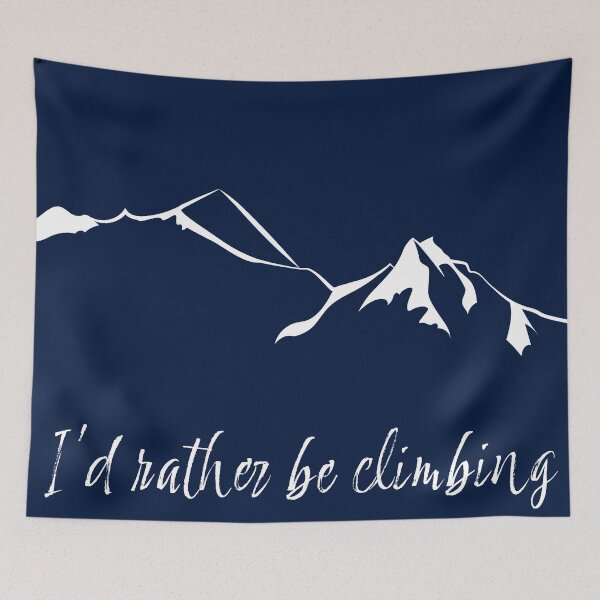 Item preview, I'd rather be climbing leewarddesign designed and sold by leewarddesign.