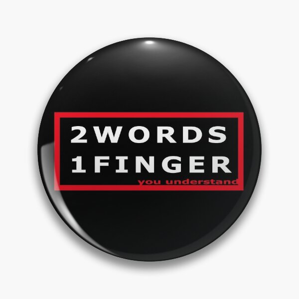 Item preview, 2 Words 1 Finger You Understand designed and sold by catalin87.