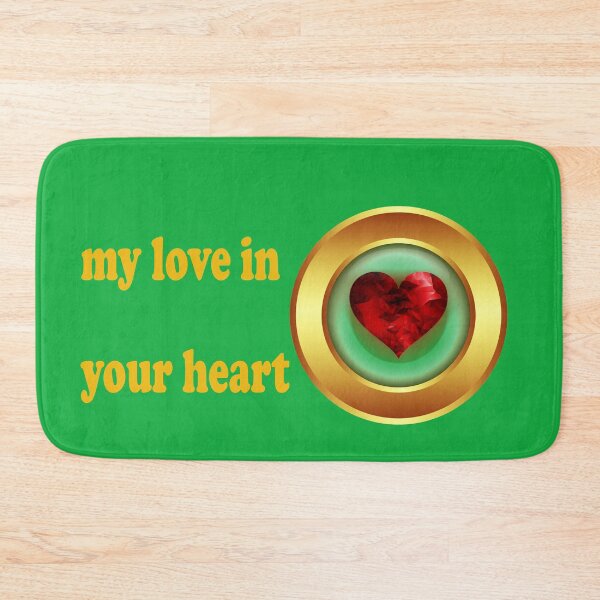 Item preview, my love in your heart designed and sold by mostheristore.