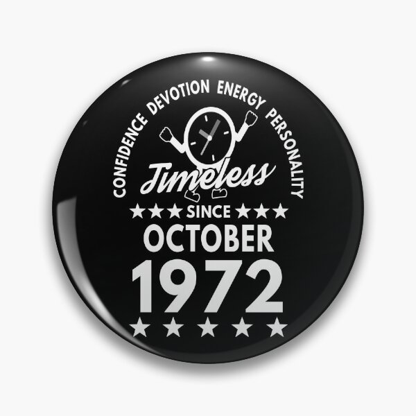 Item preview, October Birthday Timeless Person -1972 - White Text designed and sold by MoonsmileProd.