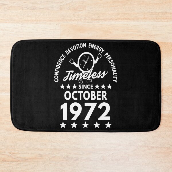 Item preview, October Birthday Timeless Person -1972 - White Text designed and sold by MoonsmileProd.