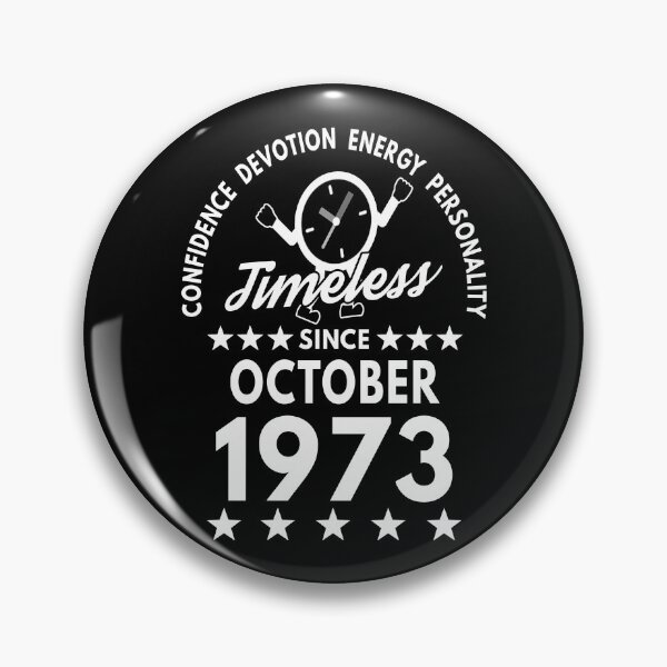 Item preview, October Birthday Timeless Person -1973 - White Text designed and sold by MoonsmileProd.