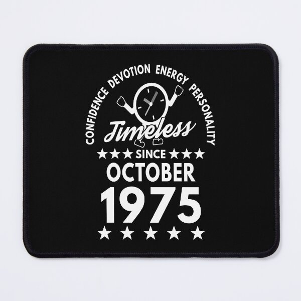 Item preview, October Birthday Timeless Person -1975 - White Text designed and sold by MoonsmileProd.