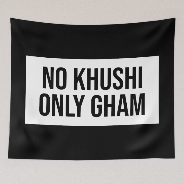 Item preview, No Khushi Only Gham Sarcastic designed and sold by Sour Soul.