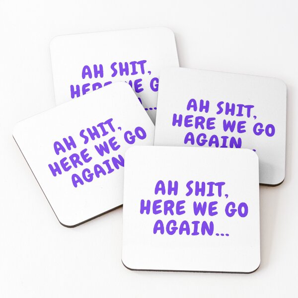 Item preview, Ah Shit, Here We Go Again (Second Edition): designed and sold by TheShahinDesign.