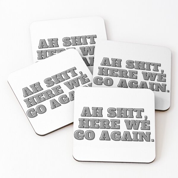 Item preview, Ah Shit, Here We Go Again (Fifth Edition): designed and sold by TheShahinDesign.