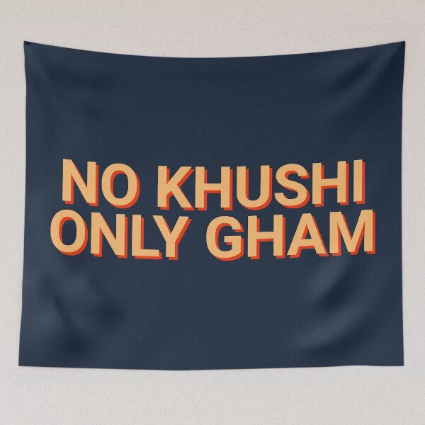Item preview, No Khushi Only Gham Desi designed and sold by Sour Soul.
