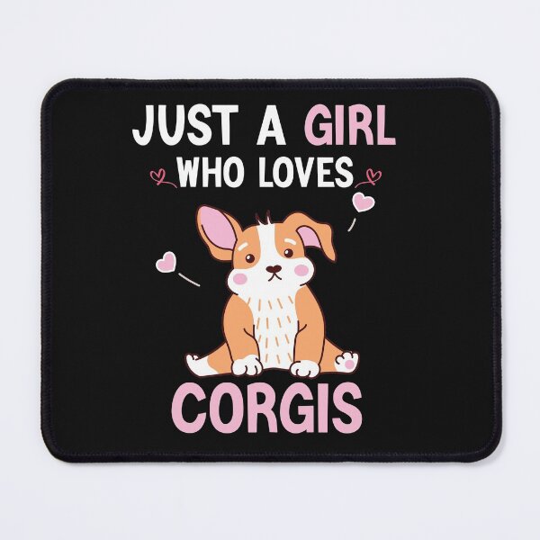 Item preview, Just a Girl Who Loves Corgis, Cute Corgi, Gift For Corgi Owner designed and sold by AEOPIN.