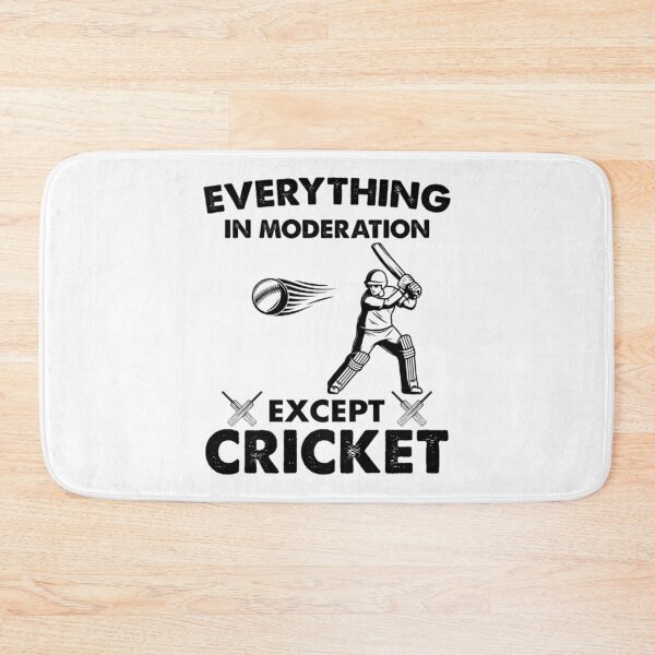Item preview, Everything In Moderation Except Cricket   designed and sold by BraaiNinjaz.