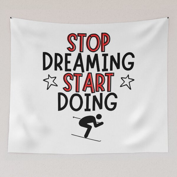 Item preview, Skiing: Stop dreaming and start doing designed and sold by TheGreenGoat.