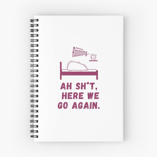 Item preview, Ah Shit, Here We Go Again (Tenth Edition): designed and sold by TheShahinDesign.