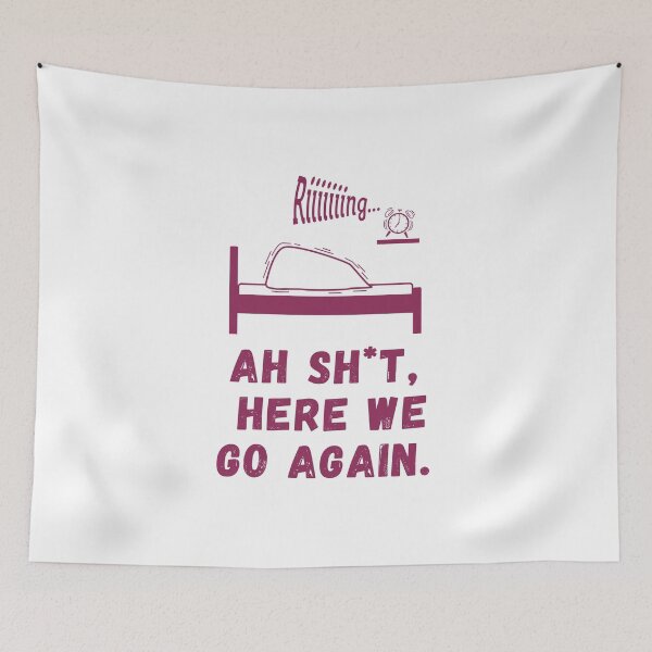 Item preview, Ah Shit, Here We Go Again (Tenth Edition): designed and sold by TheShahinDesign.