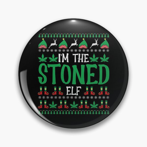 Item preview, I'm The Stoned ELF, Stoned Gift, high christmas man and women designed and sold by Mode Tees.