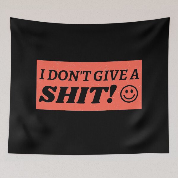 Item preview, I Don't Give a Shit with Smile designed and sold by Pankas.