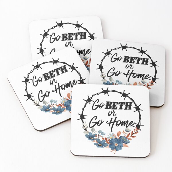 Item preview, Go Beth Or Go Home, Yellowstone Lover    designed and sold by FirstPass.