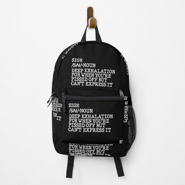 Item preview, Sigh Dictionary Meaning Funny Quote Design designed and sold by AritraSur.