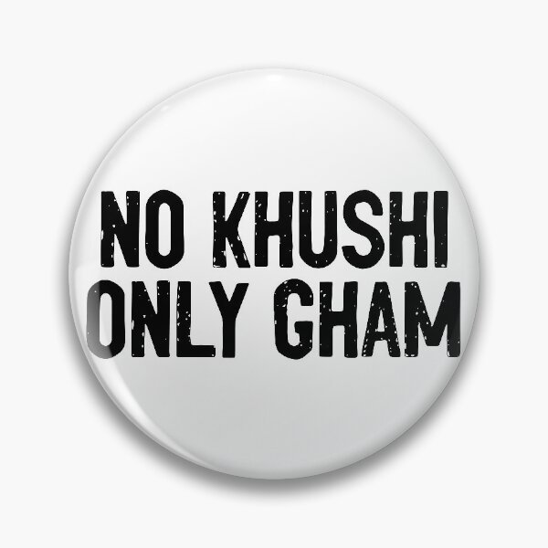 Item preview, No Khushi Only Gham Humor designed and sold by Sour Soul.