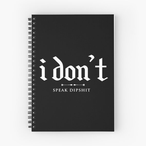 Item preview, i don_t speak dipshit   designed and sold by FirstPass.