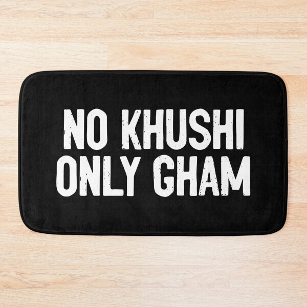 Item preview, No Khushi Only Gham Meme designed and sold by Sour Soul.