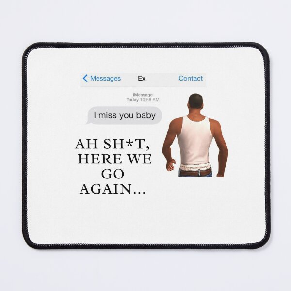 Item preview, Ah Shit, Here We Go Again (Seventeenth Edition): designed and sold by TheShahinDesign.