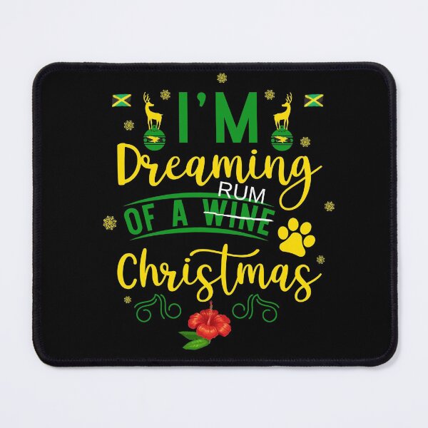 Item preview, I'm Dreaming of a Wine Rum Funny Christmas Holiday designed and sold by Sweet-A-Dsignz.