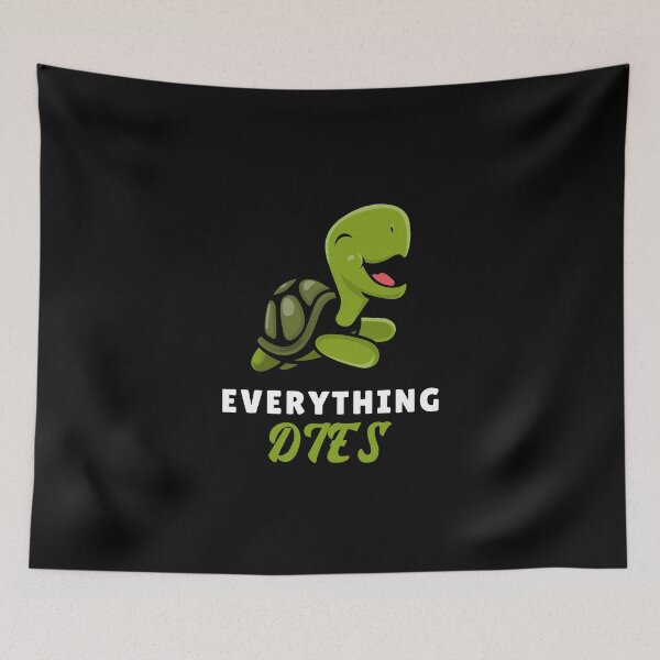 Item preview, Everything Dies - Nihilism for Nihilist Design designed and sold by Shirtlify.