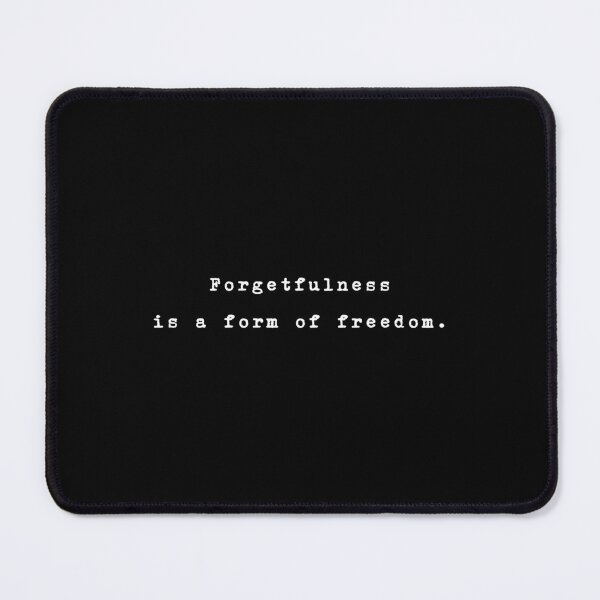 Item preview, Forgetfulness is a form of freedom. Kahlil Gibran designed and sold by typethegood.