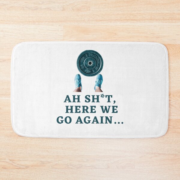Item preview, Ah Shit, Here We Go Again (Nineteenth Edition): designed and sold by TheShahinDesign.
