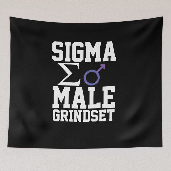Item preview, Sigma Male Grindset Quote Design designed and sold by AritraSur.