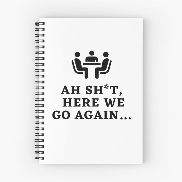 Item preview, Ah Shit, Here We Go Again (Twentieth Edition): designed and sold by TheShahinDesign.