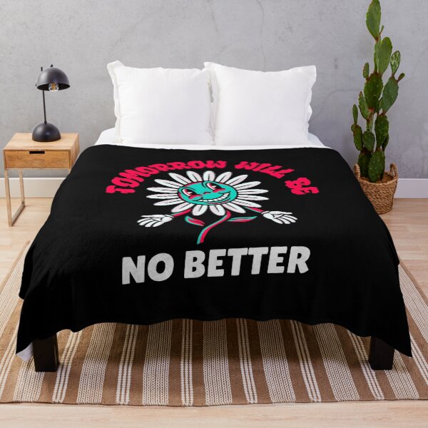 Item preview, Tomorrow Will Be No Better - Flower - Nihilism for Nihilist Design designed and sold by Shirtlify.