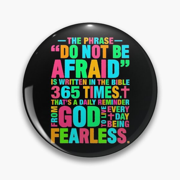 Item preview, DO NOT BE AFRAID designed and sold by plushism.