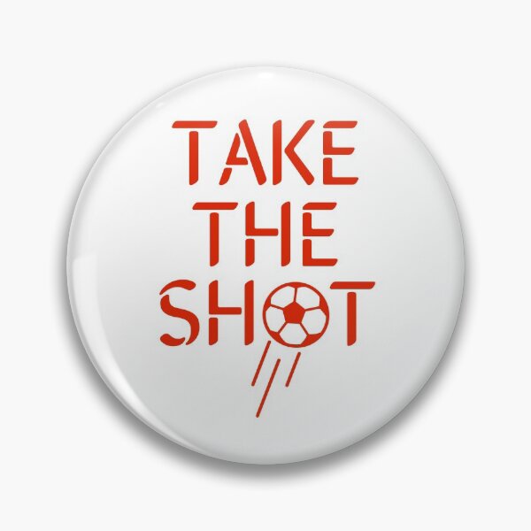 Item preview, Take The Shot - Motivational Design designed and sold by Psych-odyssey.