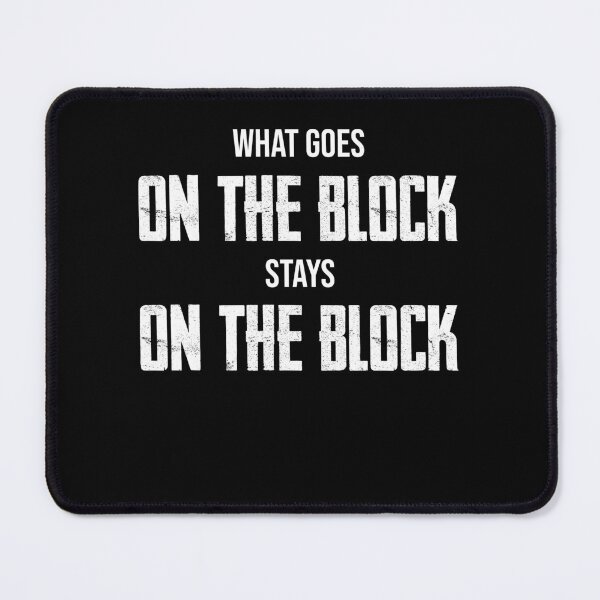 Item preview, What Goes On The Block Stays On The Block Funny Crypto BlockchainTrading designed and sold by iceteeselling.