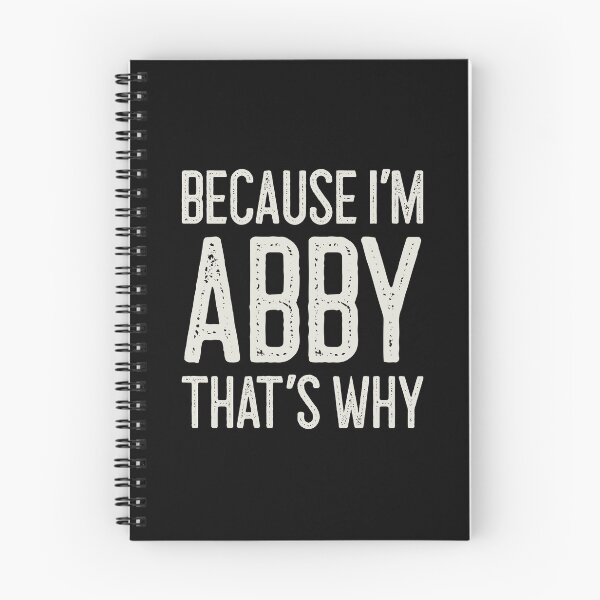 Item preview, Because I’m Abby That’s Why Funny Personalized Name designed and sold by MariosNydras.