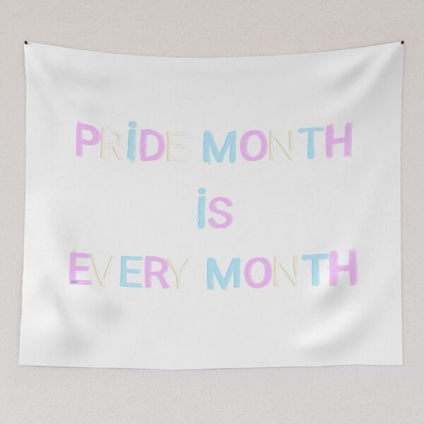 Item preview, Pride month is every month / trans (white background) designed and sold by MentaLee.