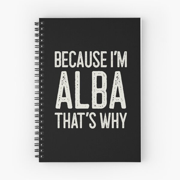 Item preview, Porque soy Alba, por eso es un nombre personalizado divertido designed and sold by MariosNydras.