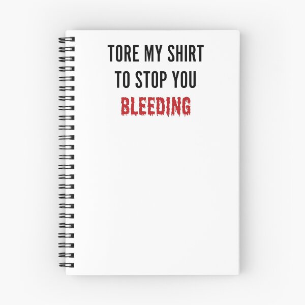 Artikelvorschau, Tore My Shirt To Stop You Bleeding entworfen und verkauft von ArteSilenziosa.