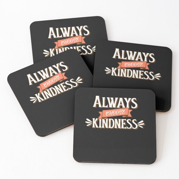 Item preview, Always choose kindness designed and sold by Salimah Haji.