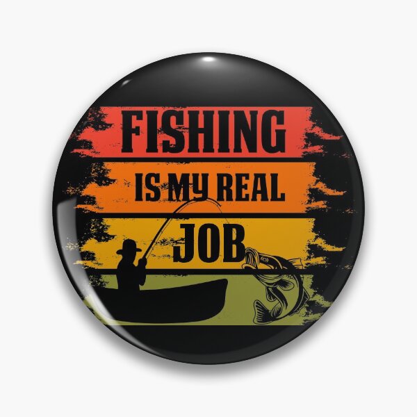 Item preview, Fishing Is My Real Job Fisherman Angler Outfit designed and sold by tjred01.