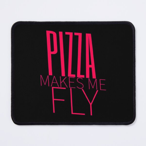 Item preview, Pizza makes me fly funny pizza lover quote designed and sold by teesresolution.